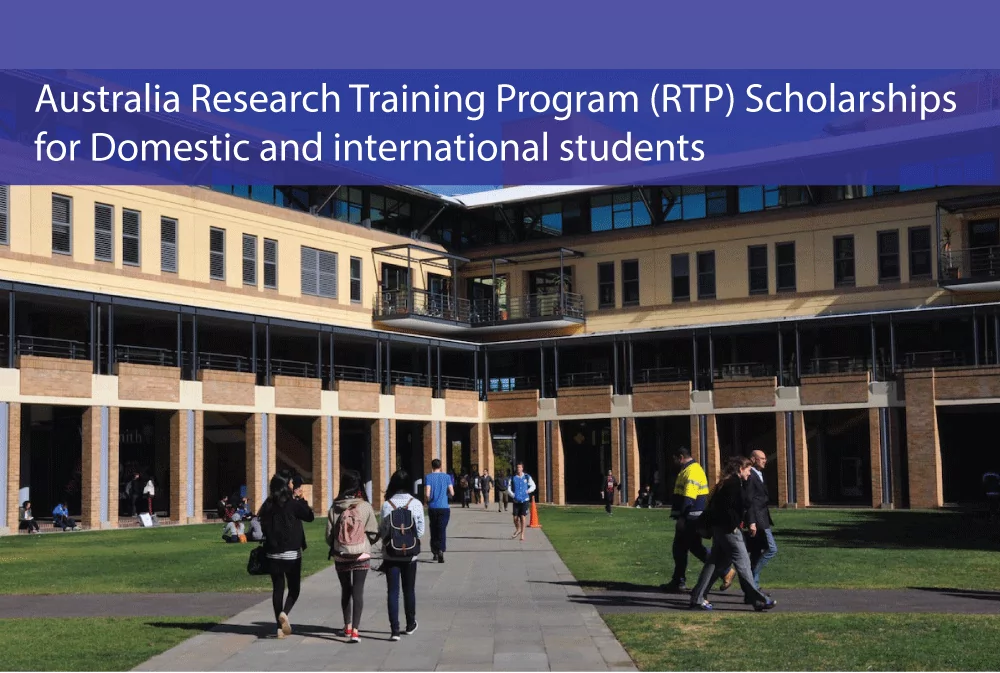 Bourses d’études du Programme de formation en recherche du gouvernement australien (RTP) pour les étudiants internationaux 2018/2019