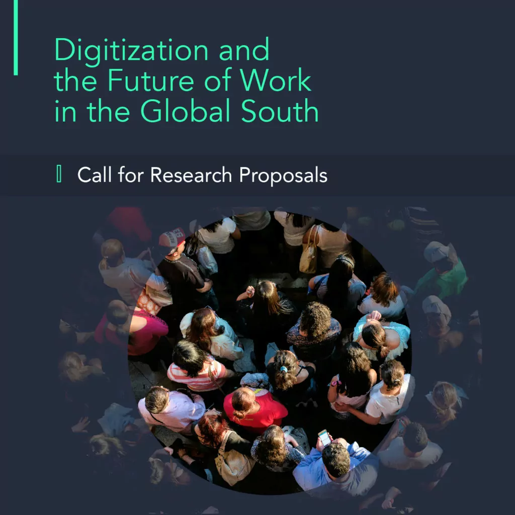 Call for Research Proposals on Digitization and the Future of Work in the Global South