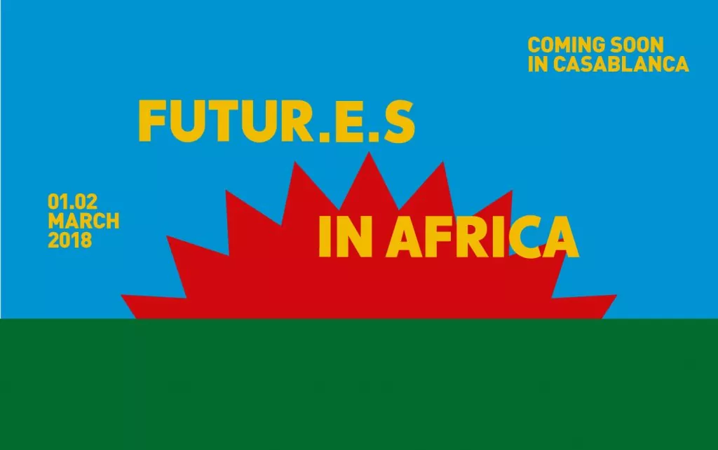Appel à projets : participation au salon Futur.e.s in Africa à Casablanca au Maroc les 28 et 29 octobre 2019