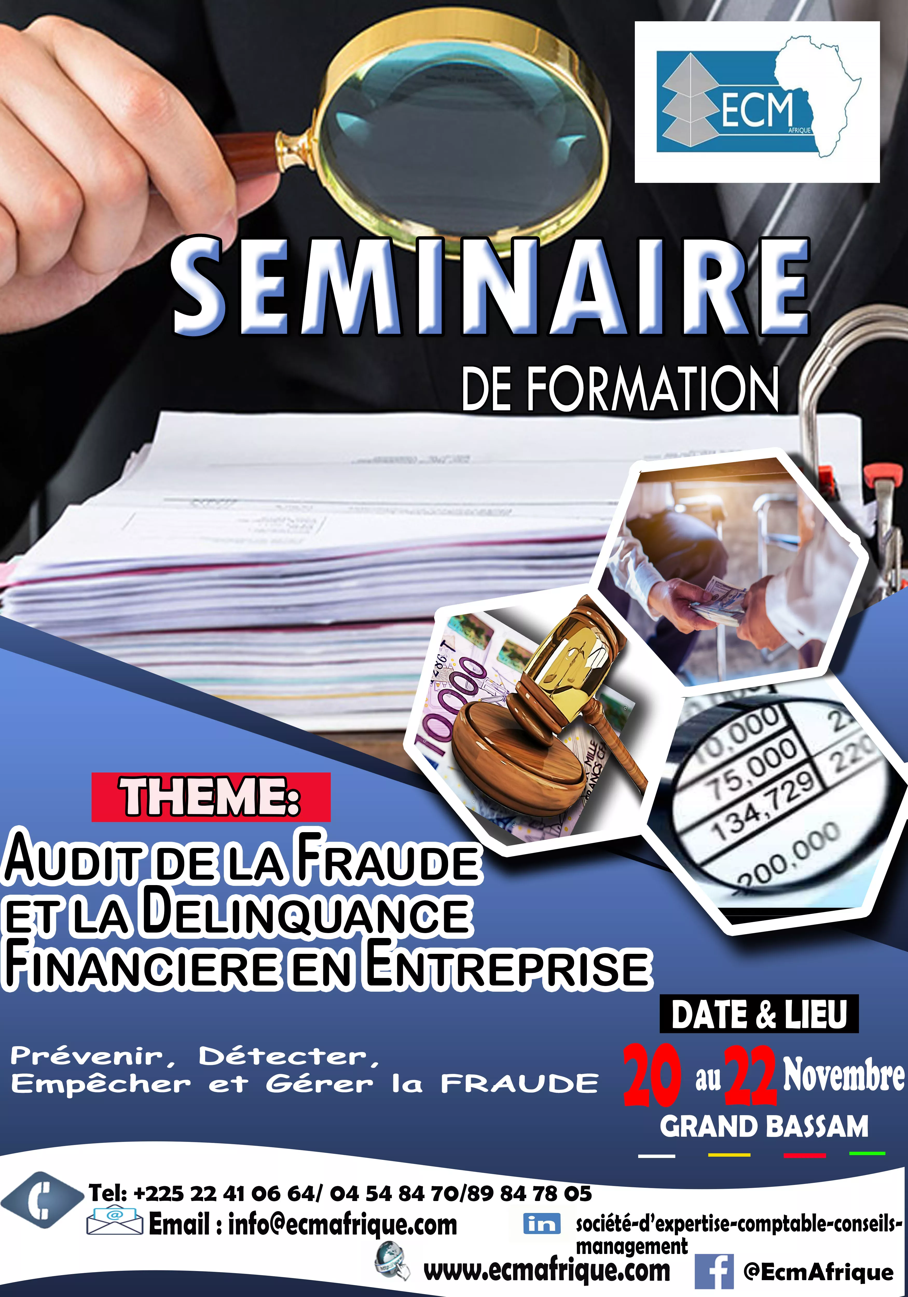 Séminaire de formation sur le thème : Audit de la Fraude et de la délinquance financière, Côte d’Ivoire