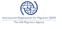 L’OIM recrute un(e) consultant(e) national(e) pour la réalisation d’une évaluation des données et des principaux acteurs dans le domaine de la migration au Tchad, N’Djaména