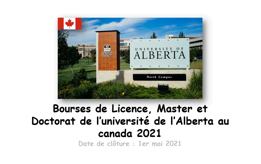 Bourses de Licence, Master et Doctorat de l’université de l’Alberta pour les étudiants internationaux au canada 2021