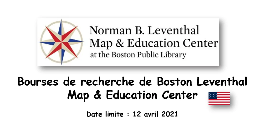 Programme de bourses de recherche de la bibliothèque publique de Boston Leventhal Map & Education Center 2021
