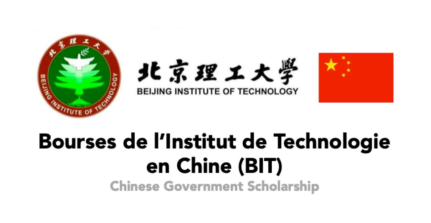 Programme de Bourses de Master et Doctorat de l’Institut de Technologie de Pékin en Chine 2021