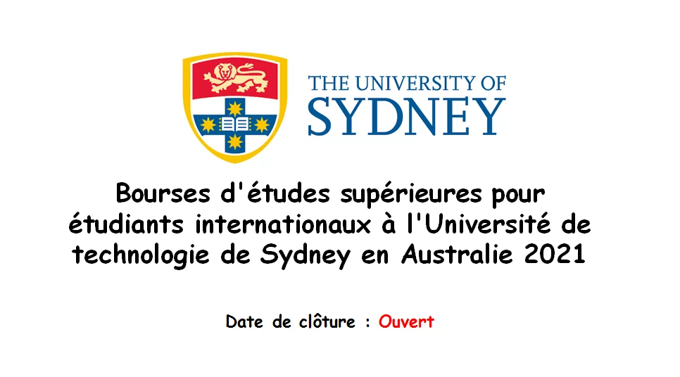 Bourses d’études supérieures pour étudiants internationaux à l’Université de technologie de Sydney en Australie 2021