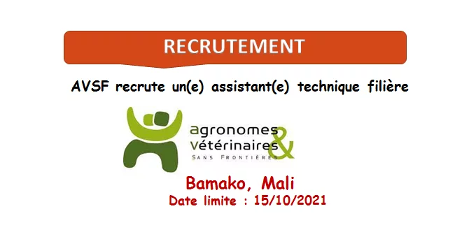 AVSF recrute un(e) assistant(e) technique filière, Bamako, Mali