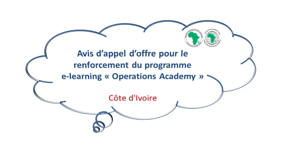 Avis d’appel d’offre pour le renforcement du programme e-learning « Operations Academy », Côte d’Ivoire