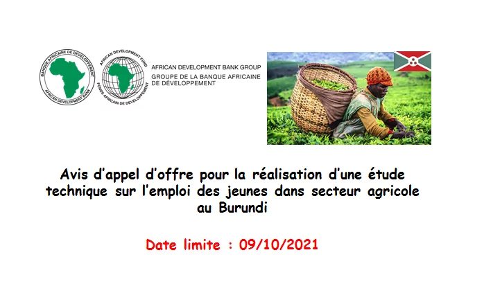 Avis d’appel d’offre pour la réalisation d’une étude technique sur l’emploi des jeunes dans secteur agricole au Burundi