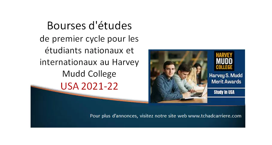 Bourses d’études de premier cycle pour les étudiants nationaux et internationaux au Harvey Mudd College, USA 2021-22