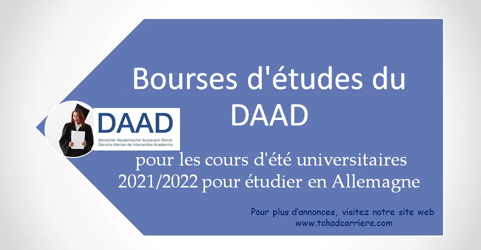 Bourses d’études du DAAD pour les cours d’été universitaires 2021/2022 pour étudier en Allemagne