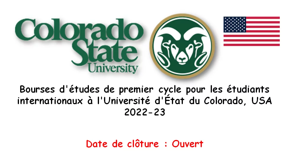 Bourses d’études de premier cycle pour les étudiants internationaux à l’Université d’État du Colorado, USA 2022-23
