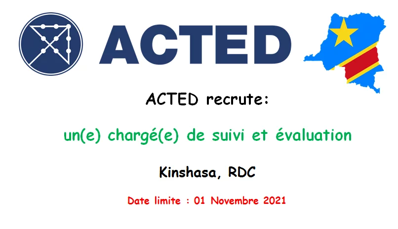ACTED recrute un(e) chargé(e) de suivi et évaluation, Kinshasa, RDC