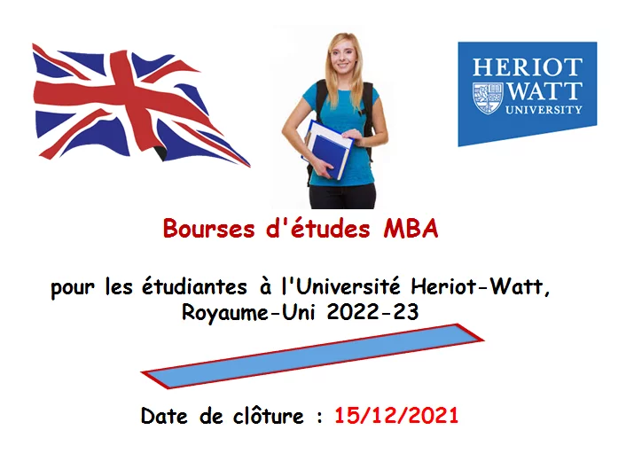 Bourses d’études MBA pour les étudiantes à l’Université Heriot-Watt, Royaume-Uni 2022-23