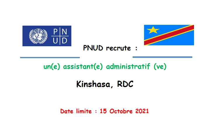Le PNUD recrute un(e) assistant(e) administratif (ve), Kinshasa, RDC