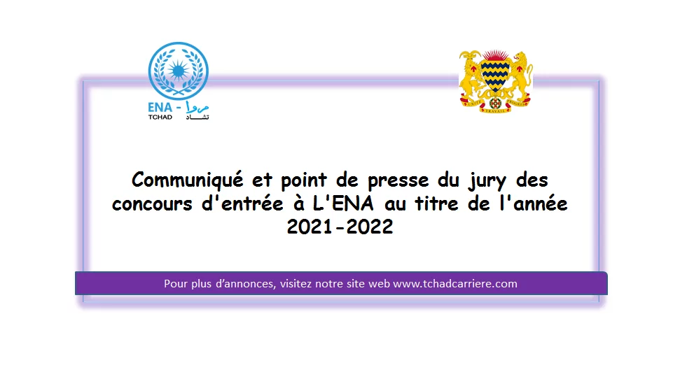 Communiqué et point de presse du jury des concours d’entrée à L’ENA au titre de l’année 2021-2022
