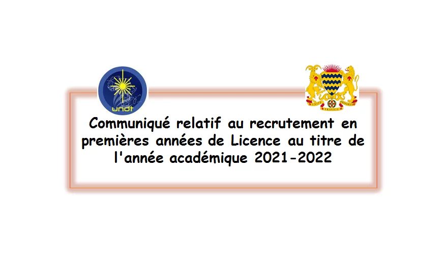 Communiqué relatif au recrutement en premières années de Licence au titre de l’année académique 2021-2022
