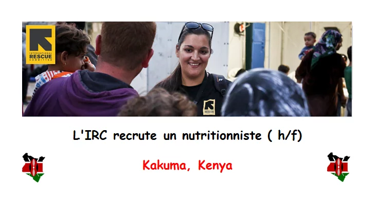 L’IRC recrute un nutritionniste, Kakuma, Kenya