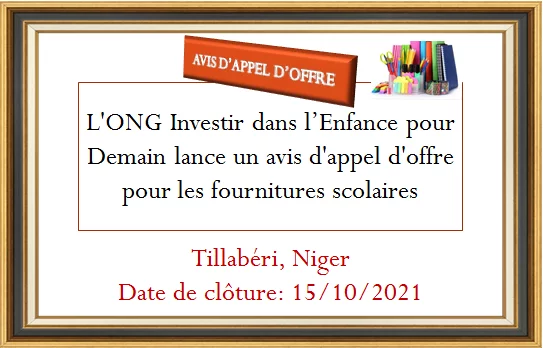 L’ONG Investir dans l’Enfance pour Demain lance un avis d’appel d’offre pour les fournitures scolaires, Tillabéri, Niger