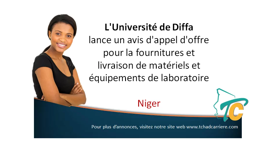 L’Université de Diffa lance un avis d’appel d’offre pour la fournitures et livraison de matériels et équipements de laboratoire, Niger