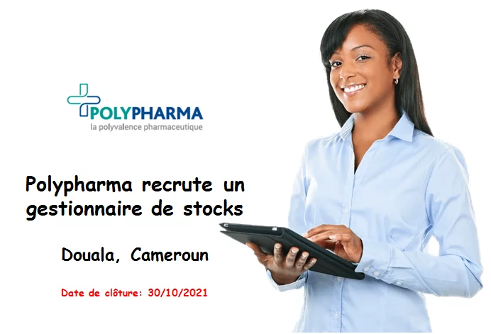 Polypharma recrute un gestionnaire de stocks, Douala, Cameroun