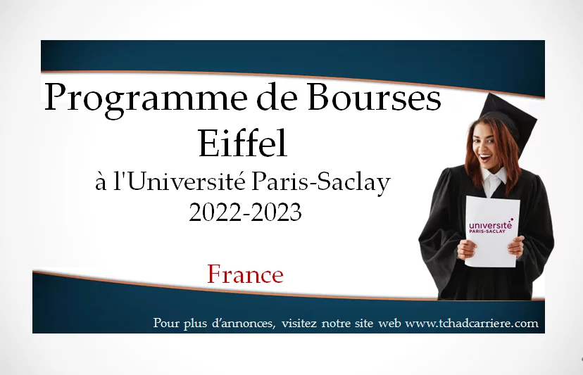 Programme de Bourses Eiffel à l’Université Paris-Saclay 2022-2023, France