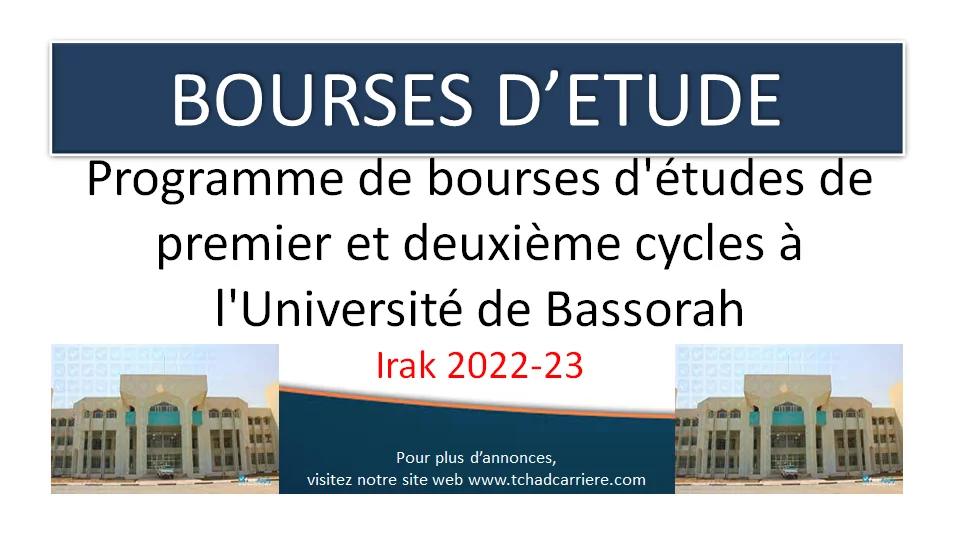 Programme de bourses d’études de premier et deuxième cycles à l’Université de Bassorah, Irak 2022-23