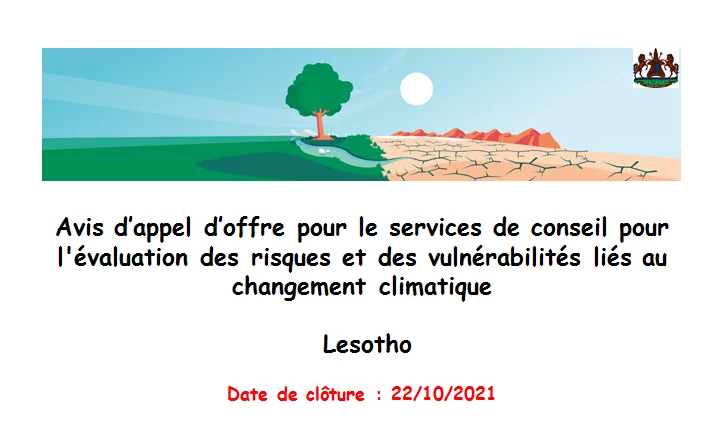 Avis d’appel d’offre pour le services de conseil pour l’évaluation des risques et des vulnérabilités liés au changement climatique, Lesotho