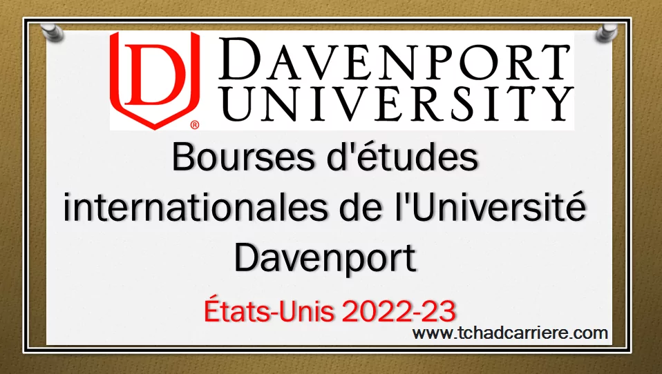 Bourses d’études internationales de l’Université Davenport, États-Unis 2022-23