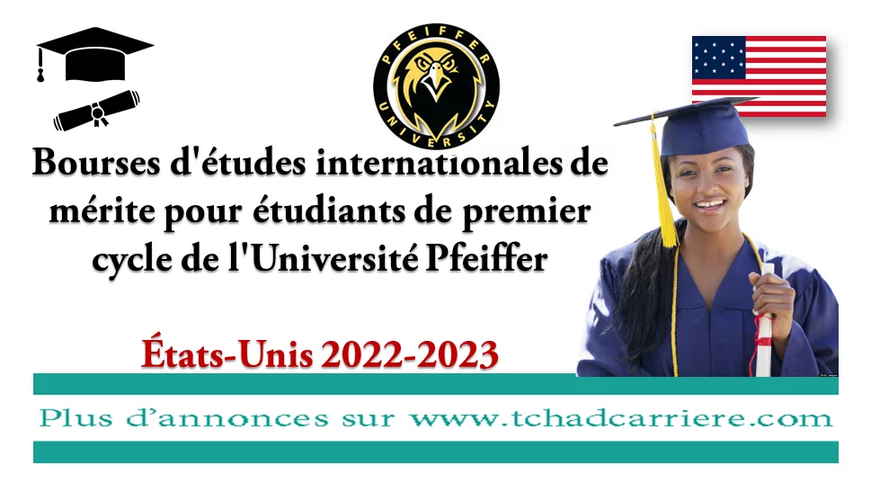 Bourses d’études internationales de mérite pour étudiants de premier cycle de l’Université Pfeiffer, États-Unis 2022-2023