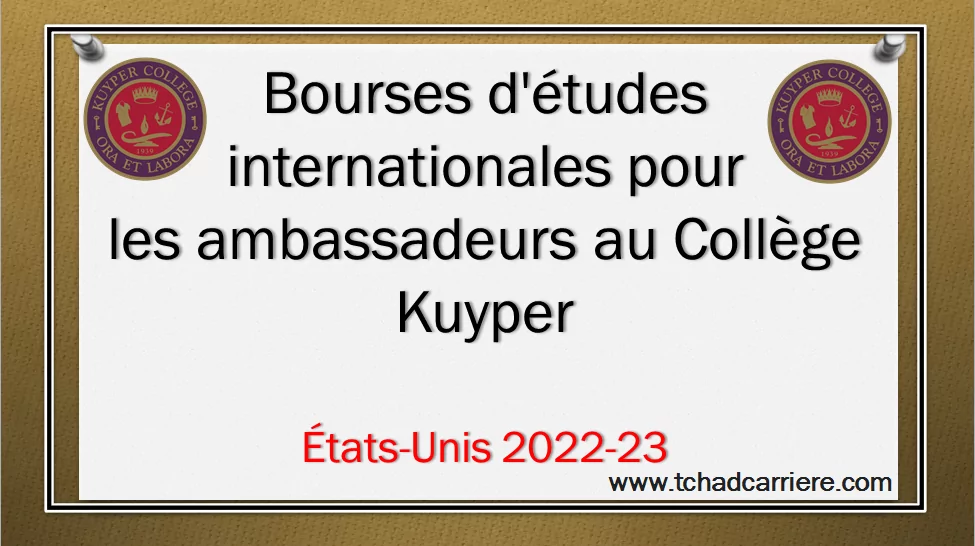 Bourses d’études internationales pour les ambassadeurs au Collège Kuyper, États-Unis 2022-2023