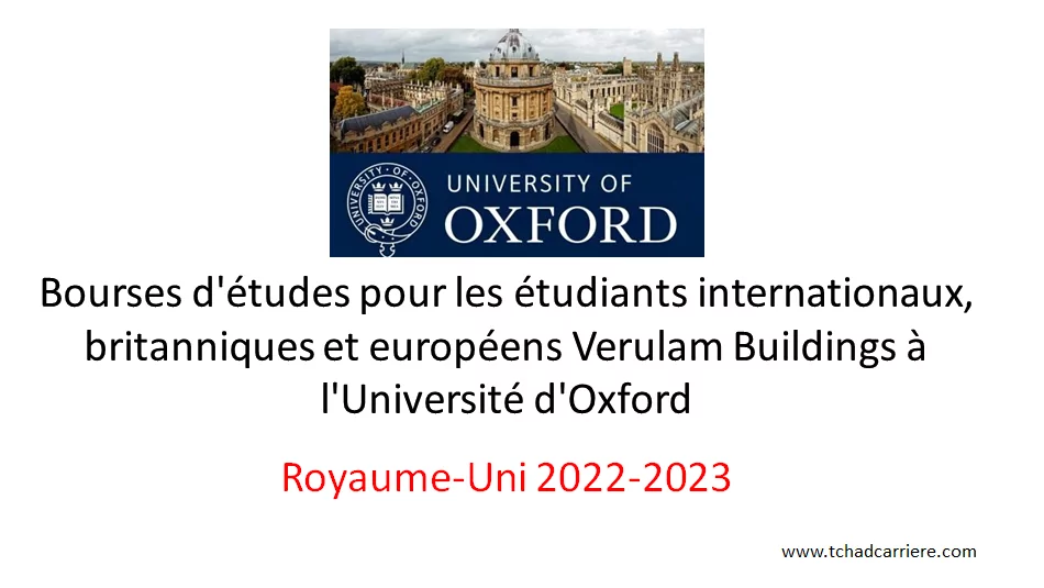 Bourses d’études pour les étudiants internationaux, britanniques et européens Verulam Buildings à l’Université d’Oxford, Royaume-Uni 2022-2023