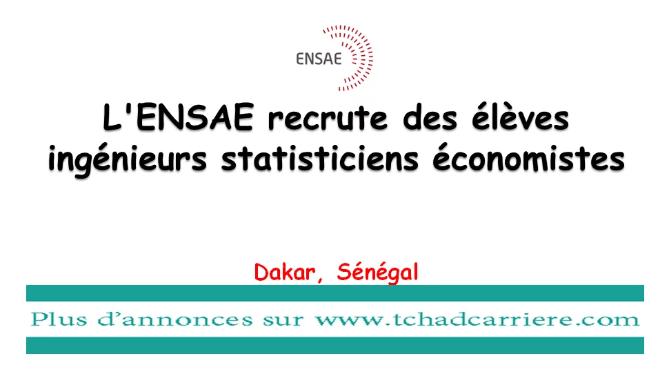 L’ENSAE recrute des élèves ingénieurs statisticiens économistes, Dakar, Sénégal