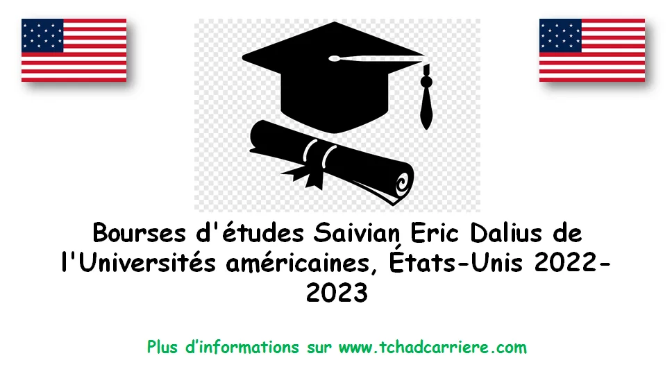Bourses D’études Saivian Eric Dalius de l’Universités américaines, États-Unis 2022-2023