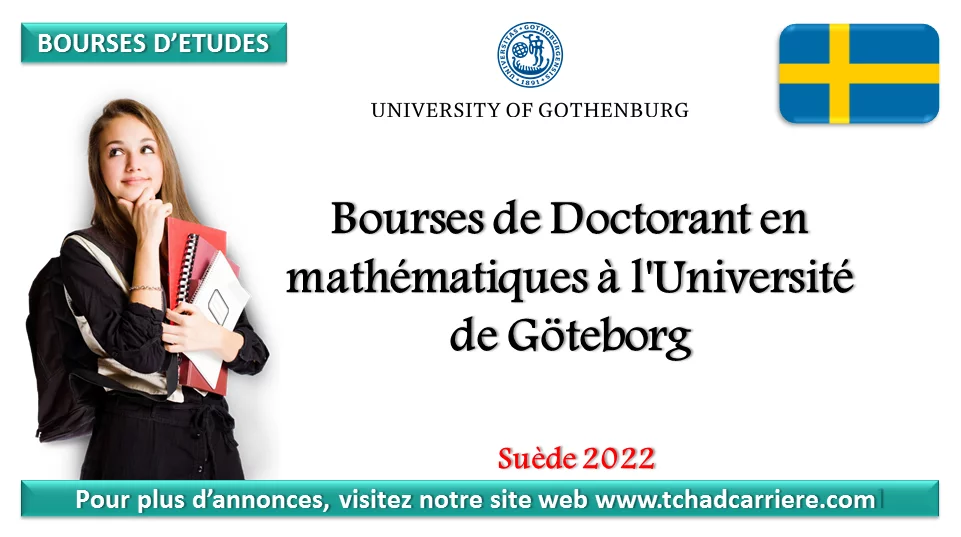 Bourses de Doctorant en mathématiques à l’Université de Göteborg, Suède 2022