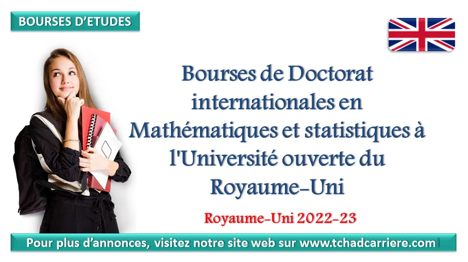 Bourses de Doctorat internationales en Mathématiques et statistiques à l’Université ouverte du Royaume-Uni, Royaume-Uni 2022-23
