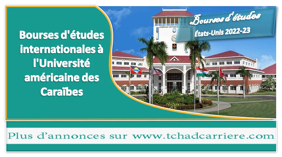 Bourses d’études internationales à l’Université américaine des Caraïbes, États-Unis 2022-23
