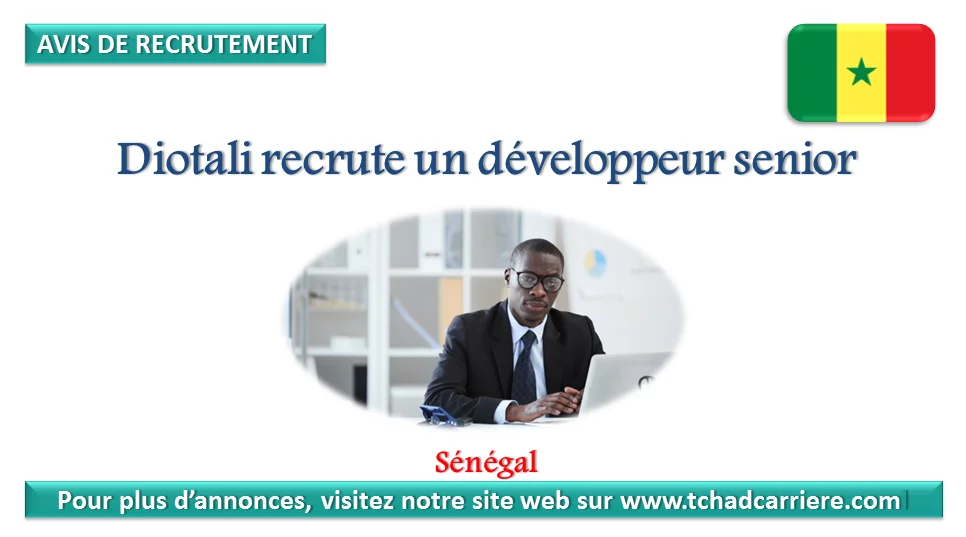Diotali recrute un développeur senior, Sénégal