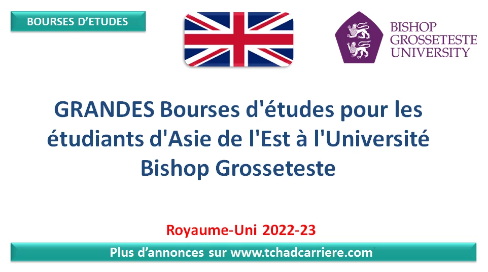 GRANDES Bourses d’études pour les étudiants d’Asie de l’Est à l’Université Bishop Grosseteste, Royaume-Uni 2022-23