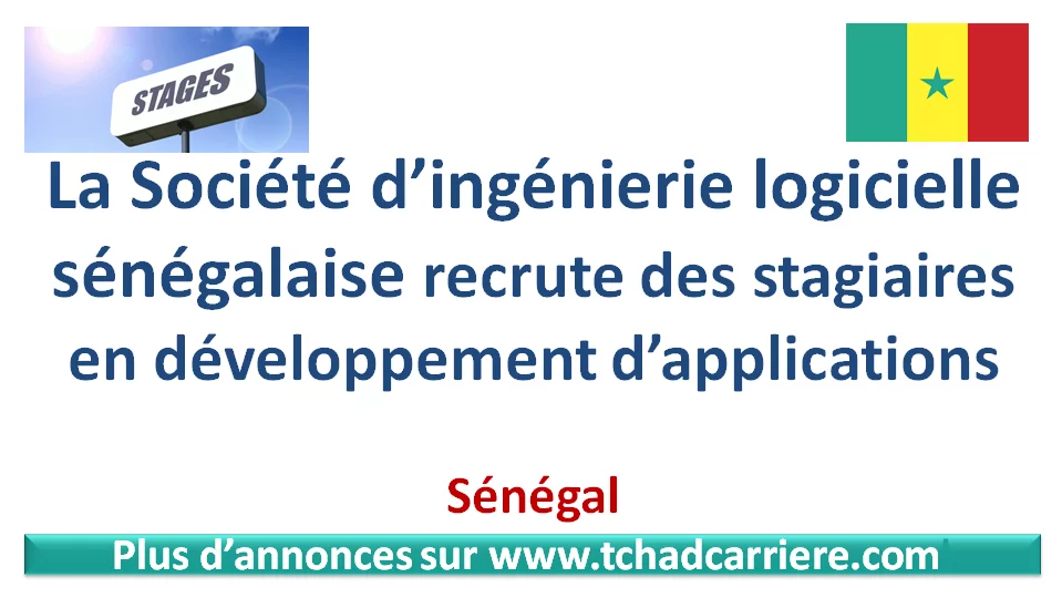 La Société d’ingénierie logicielle sénégalaise recrute des stagiaires en développement d’applications