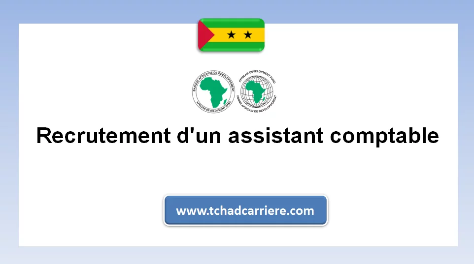 Avis de recrutement d’un assistant comptable, Sao Tomé et Principe
