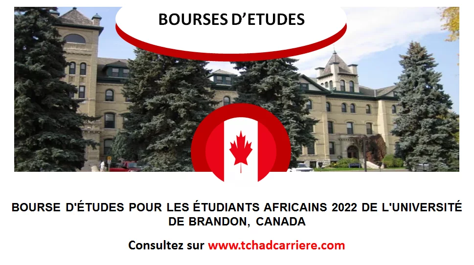 Bourse d’études pour les étudiants africains 2022 de l’Université de Brandon, Canada