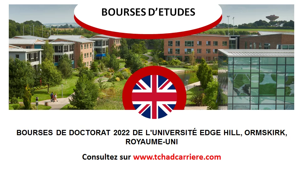Bourses de Doctorat 2022 de l’Université Edge Hill, Ormskirk, Royaume-Uni