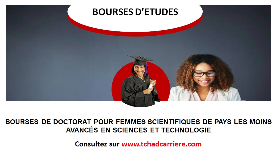 Bourses de Doctorat pour femmes scientifiques de pays les moins avancés en sciences et technologie