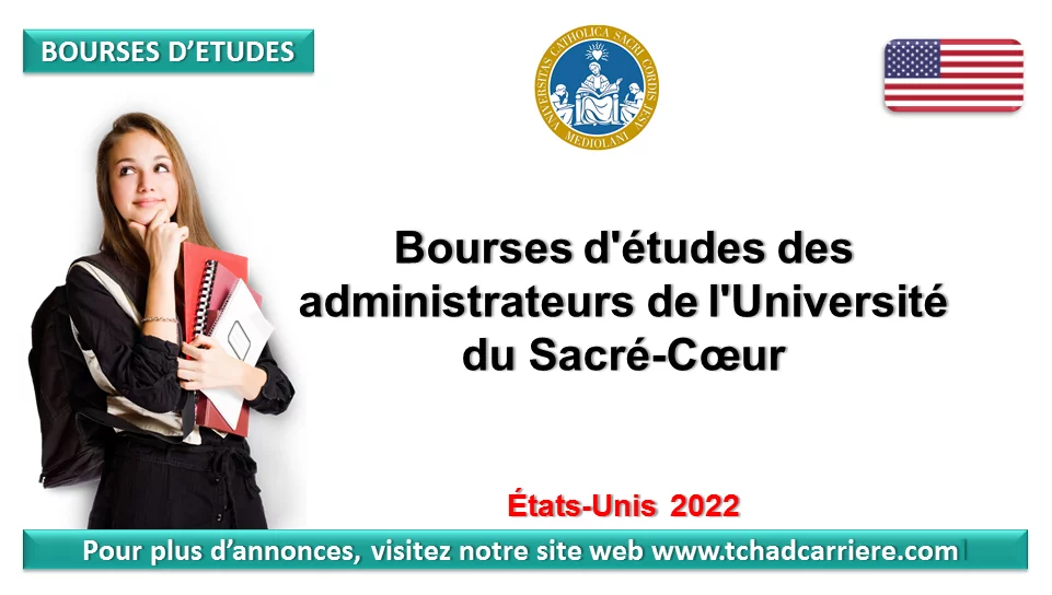 Bourses d’études des administrateurs de l’Université du Sacré-Cœur, États-Unis 2022