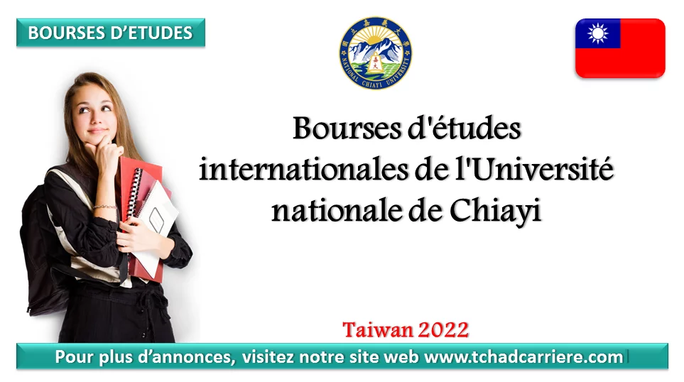 Bourses d’études internationales de l’Université nationale de Chiayi, Taiwan 2022