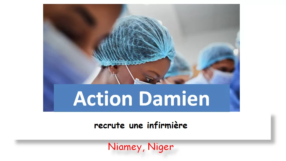 Action Damien recrute une infirmière, Niamey, Niger