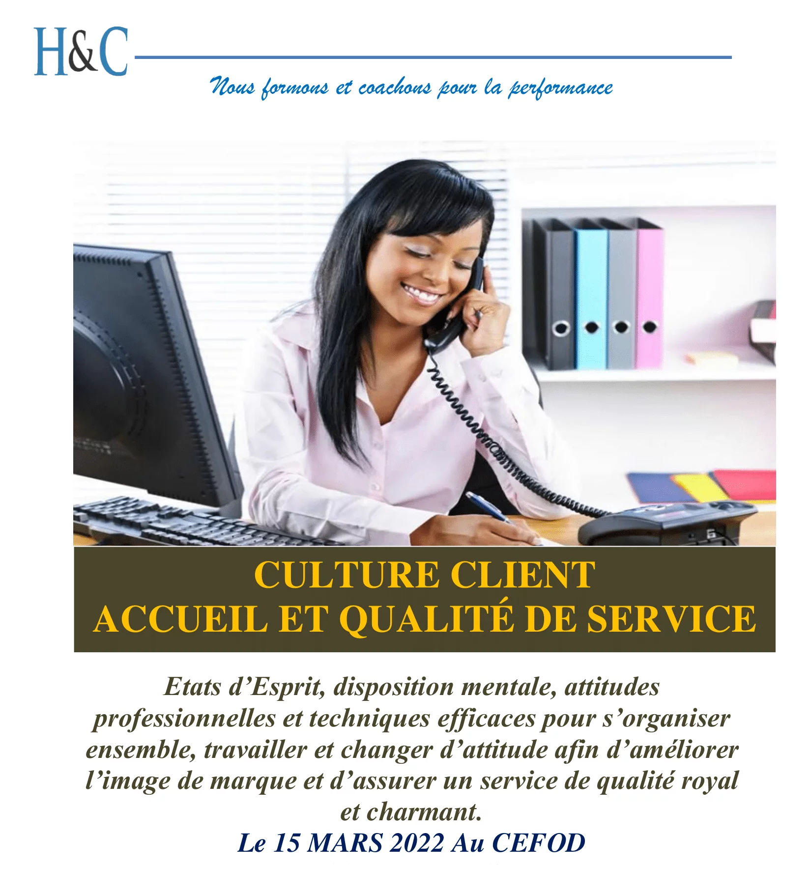H&C organise un atelier de formation sur la Culture Client et Qualité de service au CEFOD, N’Djamena, Tchad