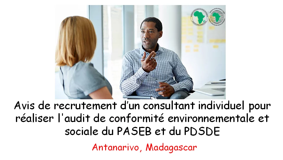 Avis de recrutement d’un consultant individuel pour réaliser l’audit de conformité environnementale et sociale du PASEB et du PDSDE, Guinée-Bissau