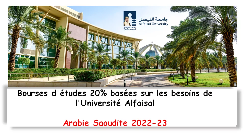 Bourses d’études 20% basées sur les besoins de l’Université Alfaisal, Arabie Saoudite 2022-23