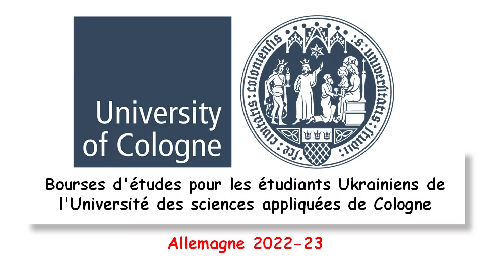 Bourses d’études pour les étudiants Ukrainiens de l’Université des sciences appliquées de Cologne, Allemagne 2022-23